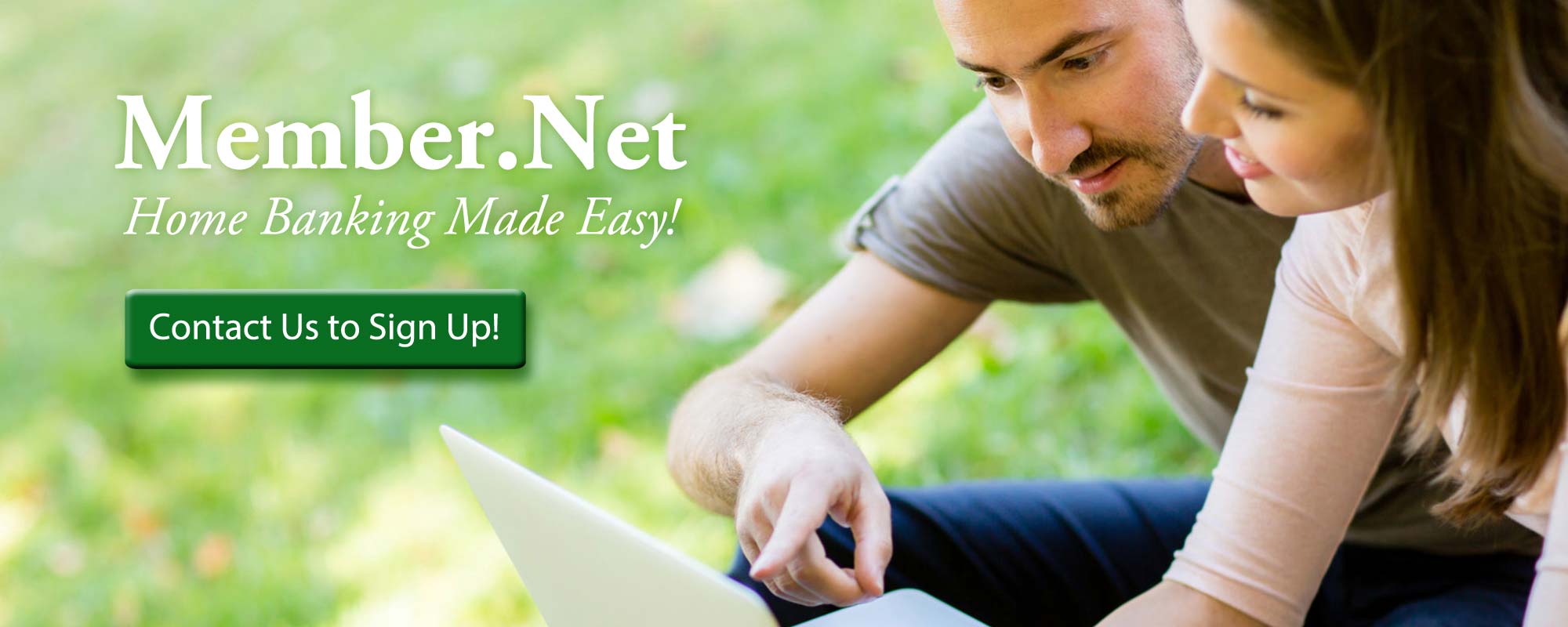 ad-membernet member.net home banking made easy! contact us to sign up!